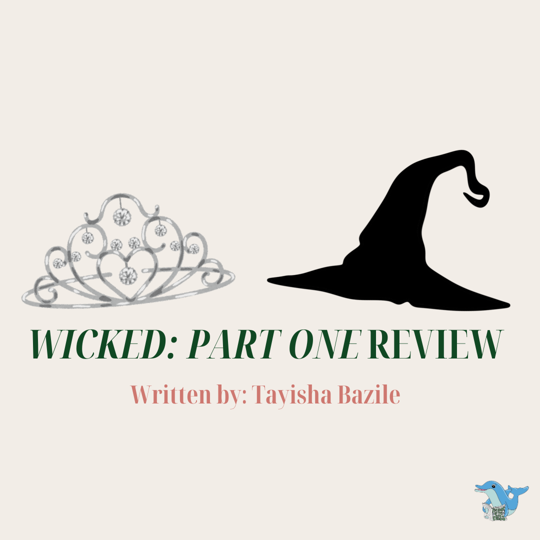 Wicked: Part One Review